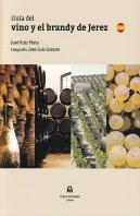 Guía Del Vino Y El Brandy De Jerez