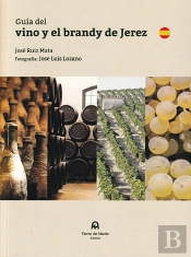 Guía Del Vino Y El Brandy De Jerez