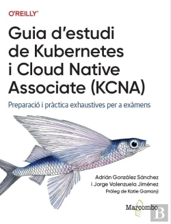 Bertrand.pt - Guia D'Estudi De Kubernetes I Cloud Native Associate (Kcna)