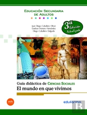 Guía Didáctica De Ciencias Sociales. Geografía E Historia. El Mundo En Que Vivimos