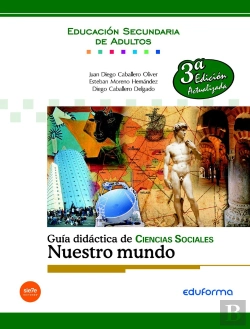 Bertrand.pt - Guía Didáctica De Ciencias Sociales. Geografía E Historia. Nuestro Mundo.