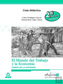 Bertrand.pt - Guía Didáctica El Mundo Del Trabajo Y La Economía
