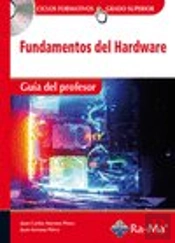 Guía Didáctica. Fundamentos Del Hardware R. D. 1691/2007