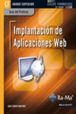 Bertrand.pt - Guía Didáctica. Implantación De Aplicaciones Web. R. D. 1691/2007