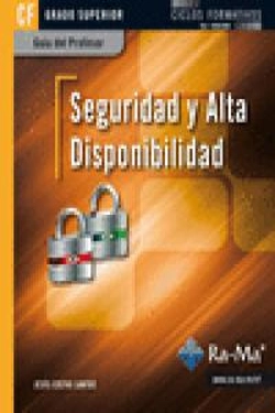 Bertrand.pt - Guía Didáctica. Seguridad Y Alta Disponibilidad. R. D. 1691/2007