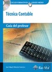 Guía Didáctica. Técnica Contable R. D. 1691/2007