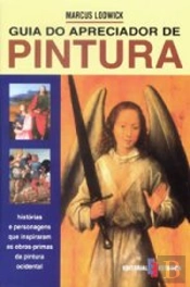 Guia do Apreciador de Pintura