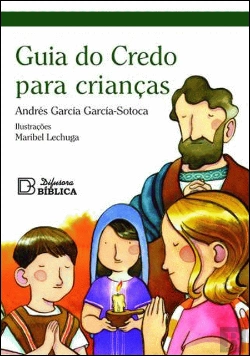 Bertrand.pt - Guia do Credo para Crianças