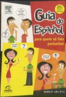 Guia do Espanhol para Quem Só Fala Portunhol