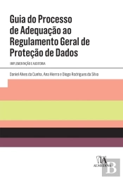 Guia Do Processo De Adequação Ao Regulamento Geral De Proteção De Dados