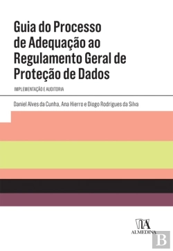 Bertrand.pt - Guia Do Processo De Adequação Ao Regulamento Geral De Proteção De Dados