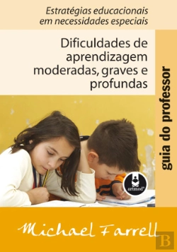 Bertrand.pt - Guia do professor - Dificuldades de aprendizagem moderadas, graves e profundas