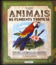 Guia dos Animais da Floresta Tropical