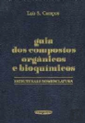 Guia dos Compostos Orgânicos e Bioquímicos