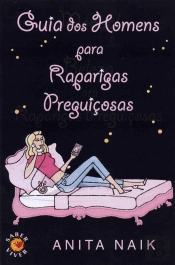 Guia dos Homens para Raparigas Preguiçosas