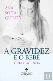 Guia e Agenda - a Gravidez e o Bebé