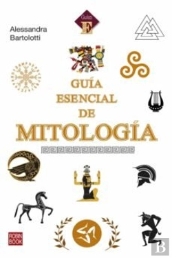 Bertrand.pt - Guia Esencial De Mitologia