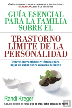 Bertrand.pt - Guía Esencial Para La Familia Sobre El Trastorno Límite De La Personalidad