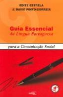 Guia Essencial da Língua Portuguesa para a Comunicação Social