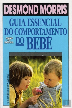 Bertrand.pt - Guia Essencial do Comportamento do Bebé