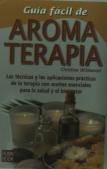 Guía Fácil De Aromaterapia