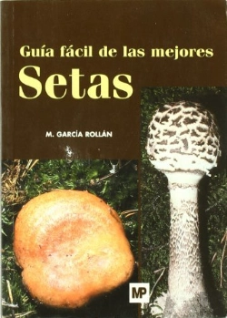 Bertrand.pt - Guía Fácil De Las Mejores Setas