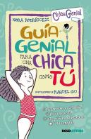 Guia Genial Para Una Chica Como Tu (Nueva Edicion)