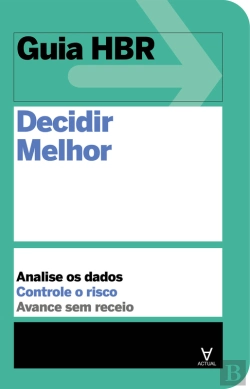 Bertrand.pt - Guia Hbr Decidir Melhor