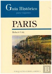 Guia Histórico para Viajantes - Paris