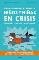 Guia Ilustrada Para Entender A Niños Y Niñas En Crisis