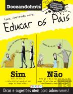 Guia Ilustrado Para Educar os Pais