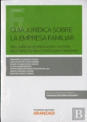 Guía Jurídica Sobre La Empresa Familiar (Papel + E-Book)