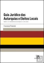 Guia Jurídico das Autarquias e Eleitos Locais