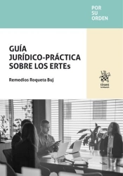 Guia Juridico-Practica Sobre Los Ertes