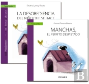 Guía: La Desobediencia Del Niño Que Se Hace El 'Sordo' + Cuento: Manchas, El Perrito Despistado