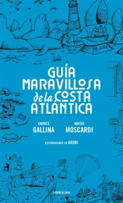 Guía Maravillosa De La Costa Atlántica