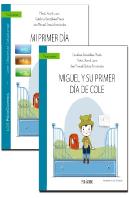 Guía: Mi Primer Día De Cole + Cuento: Miguel Y Su Primer Día De Cole