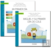 Guía: Mi Primer Día De Cole + Cuento: Miguel Y Su Primer Día De Cole