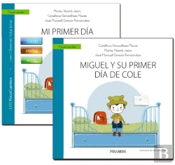 Bertrand.pt - Guía: Mi Primer Día De Cole + Cuento: Miguel Y Su Primer Día De Cole