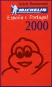Guia Michelin Espanha e Portugal Hotéis - Restaurantes 2000
