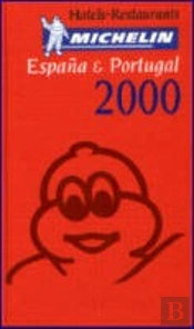 Guia Michelin Espanha e Portugal Hotéis - Restaurantes 2000