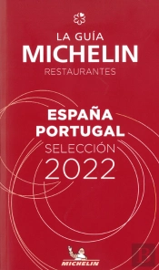 Guia Michelin Restaurantes - España Portugal 2022