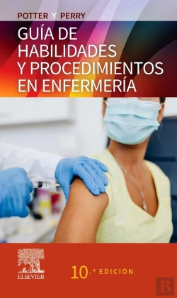 Bertrand.pt - Guia Mosby De Habilidades Y Procedimientos En Enfermeria 10ª