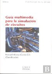 Guía Multimedia Para La Simulación De Circuitos