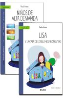 Guia: Niños De Alta Demanda + Cuento: Lisa Y La Caja De Los Buenos Propositos