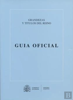 Bertrand.pt - Guia Oficial De Grandezas Y Titulos Del Reino