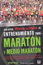 Guía Oficial Rock N Roll De Entrenamiento Para Maratón Y Medio Maratón