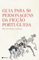 Guia Para 50 Personagens da Ficção Portuguesa