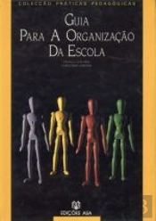 Guia para a Organização da Escola