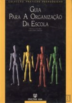Bertrand.pt - Guia para a Organização da Escola
